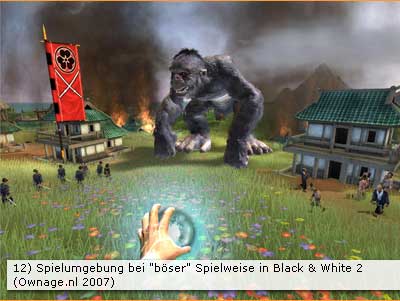 Abbildung 12: Spielumgebung bei "böser" Spielweise in Black & White 2 (Ownage.nl 2007)